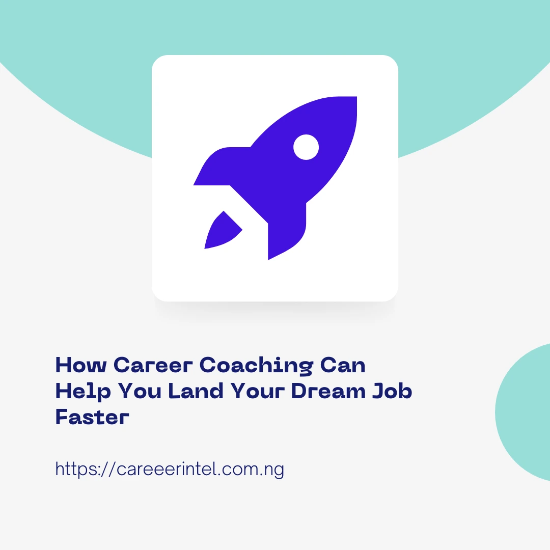 How Career Coaching Can Help You Land Your Dream Job Faster How Career Coaching Can Help You Land Your Dream Job Faster