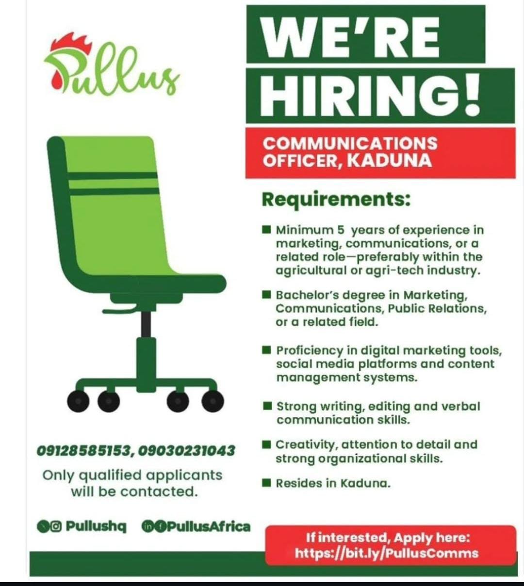 Hiring: Communications Officer in Kaduna with Pullus | Apply Now! Hiring: Communications Officer in Kaduna with Pullus | Apply Now!
